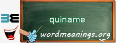 WordMeaning blackboard for quiname